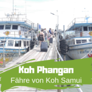 Fähre Koh Phangan nach Koh Samui